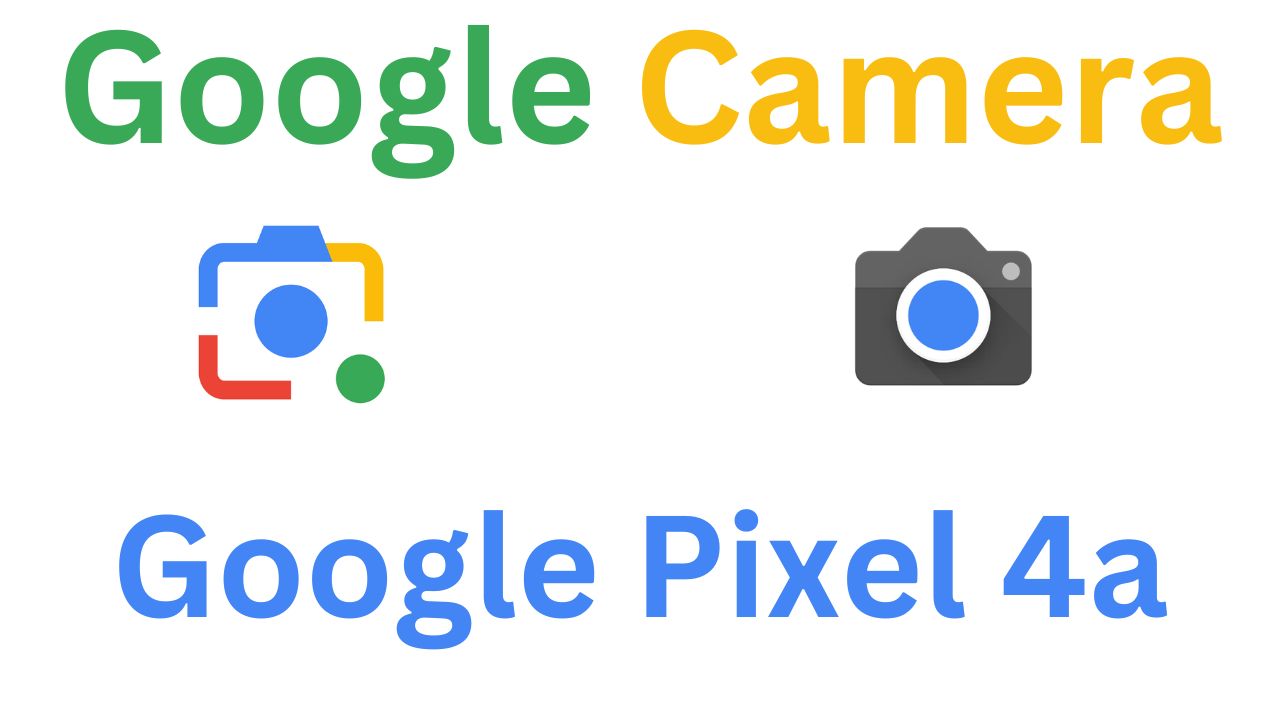 GCam MOD For Google Pixel 4a