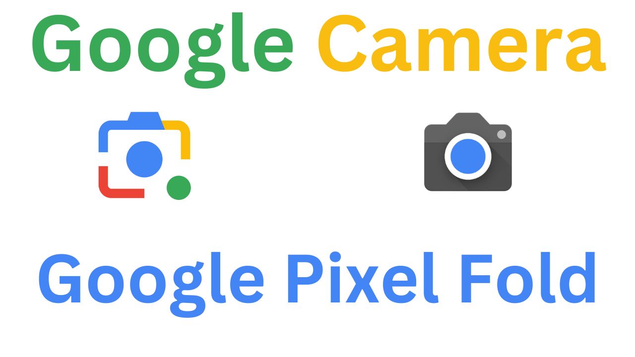 GCam MOD For Google Pixel Fold