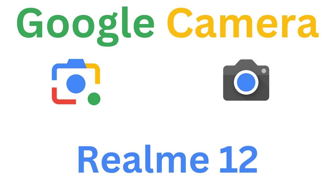 GCam MOD For Realme 12