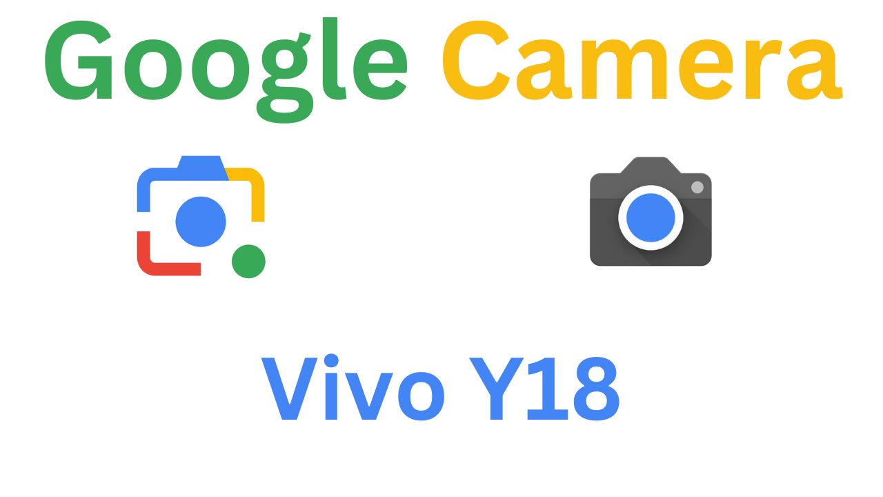 GCam MOD For Vivo Y18