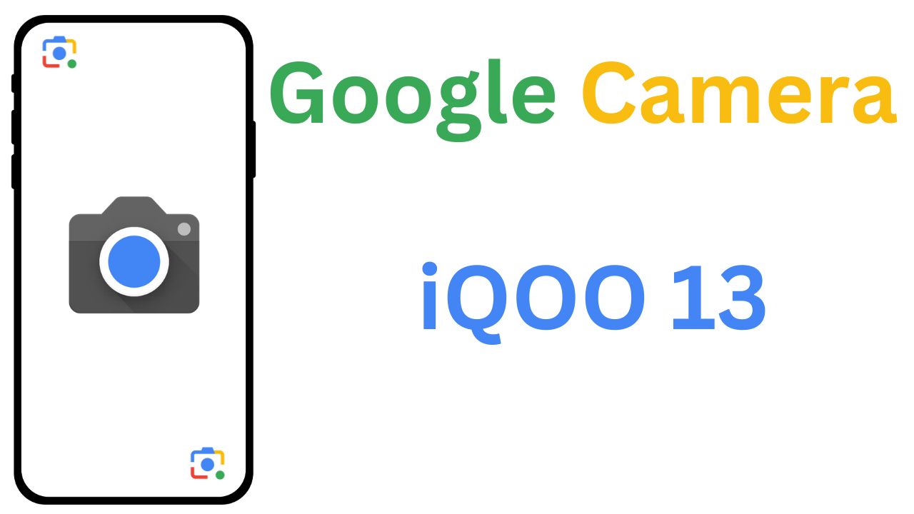 Download GCam MOD For iQOO 13