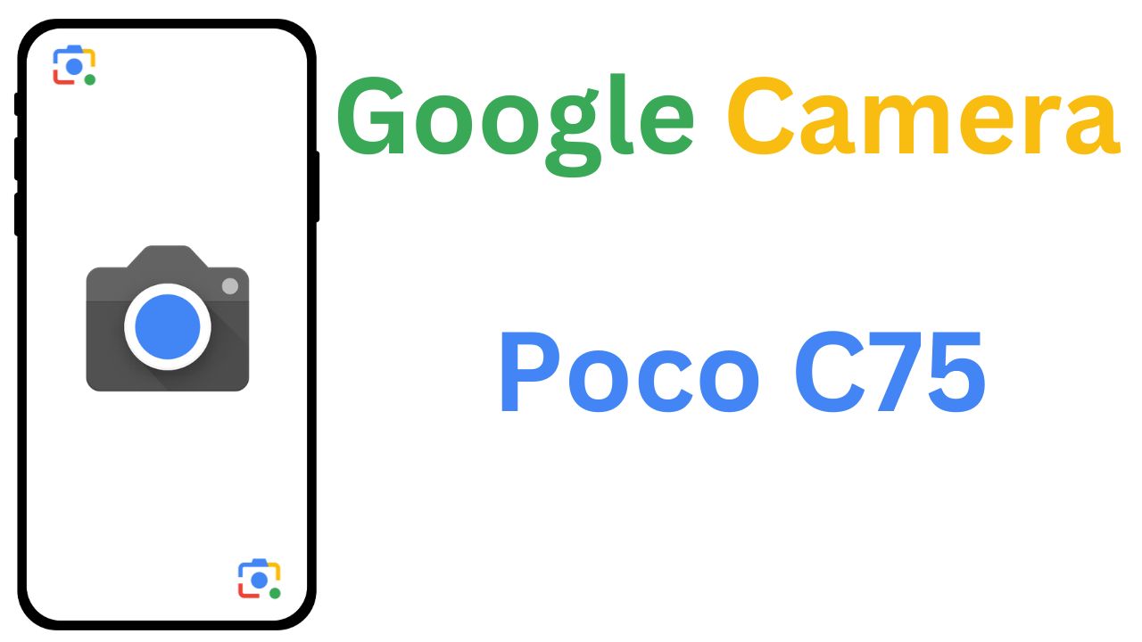 Download GCam MOD For Poco C75