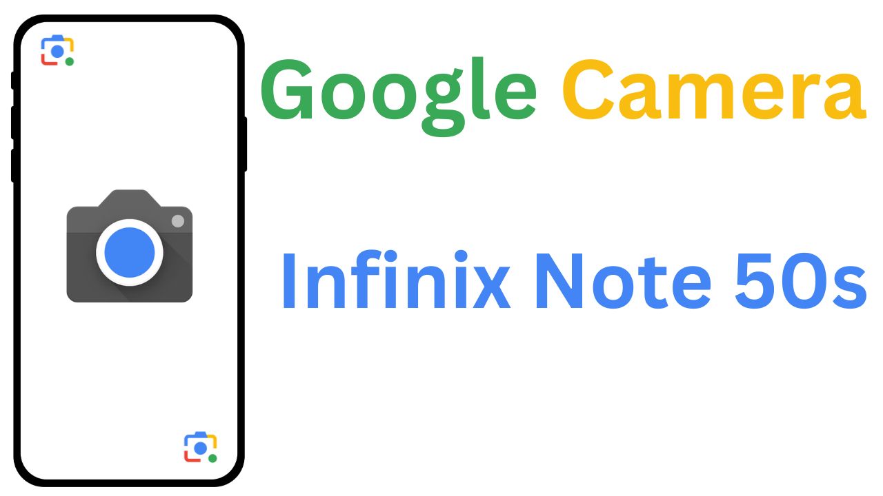 GCam MOD For Infinix Note 50s